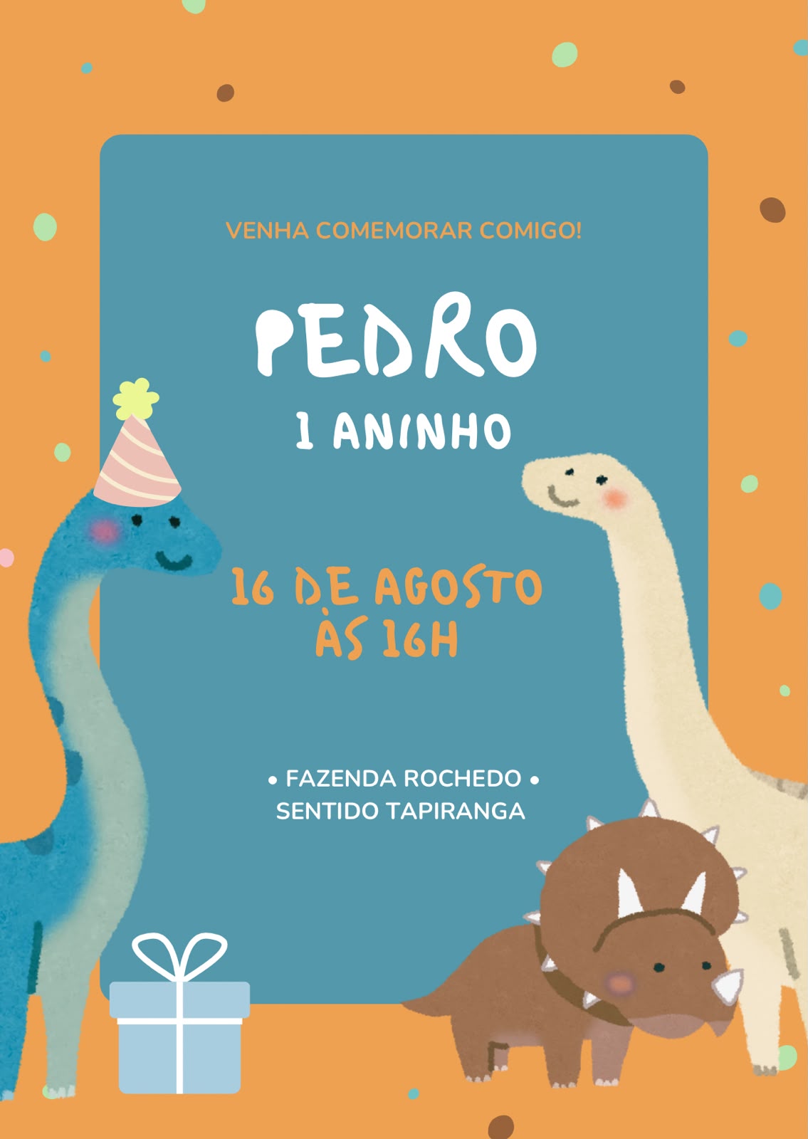Convite de aniversário do Pedro, tema dinossauro. 1 aninho, 16 de agosto às 16h, Fazenda Rochedo sentido Tapiranga.